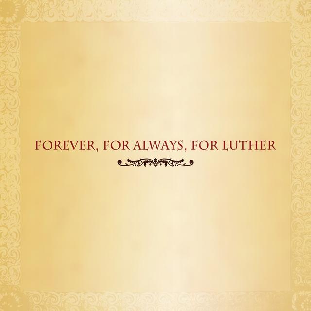 Album cover art for Forever, For Always, For Luther