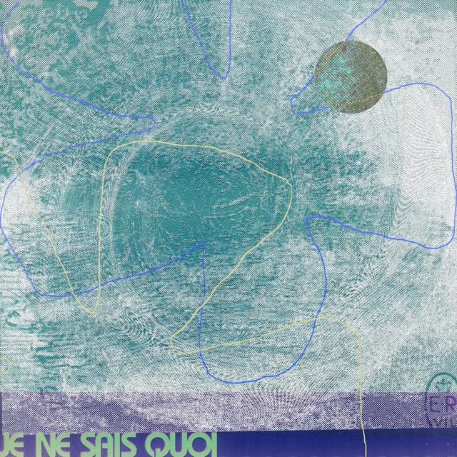 Album cover art for JE NE SAIS QUOI