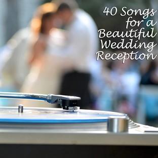 Album cover art for 40 Songs For A Beautiful Wedding Reception