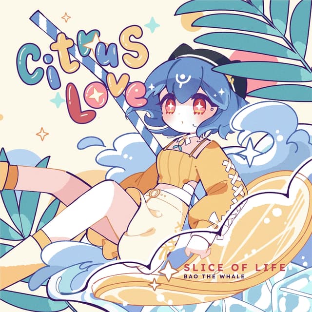 Album cover art for Citrus Love: Slice of Life