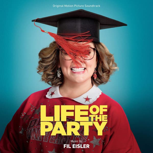 Album cover art for Life of the Party (Original Motion Picture Soundtrack)