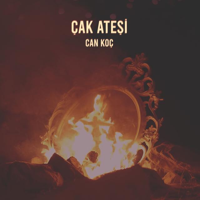 Album cover art for Çak Ateşi