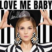 Album cover art for Love Me Baby