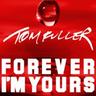 Forever I'm Yours