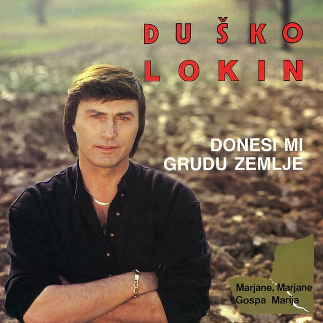 Album cover art for Donesi Mi Grudu Zemlje