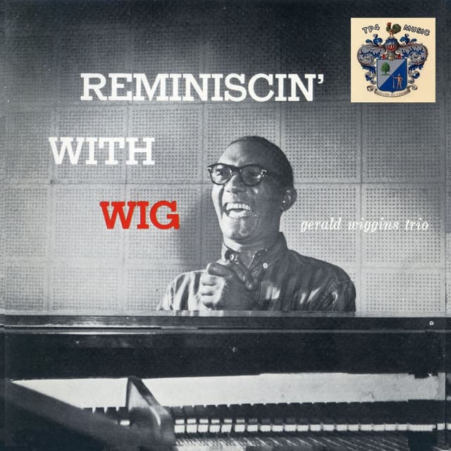 Album cover art for Reminiscin' With Wig