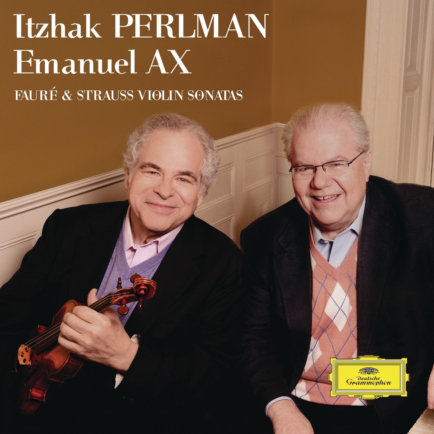 Fauré & Strauss : Violin Sonatas