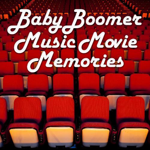 Album cover art for Baby Boomer Music Movie Memories