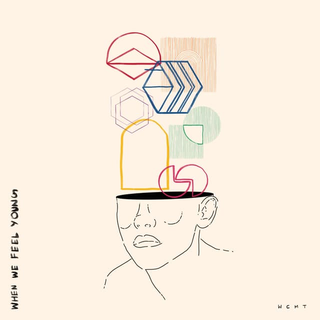 Album cover art for When We Feel Young