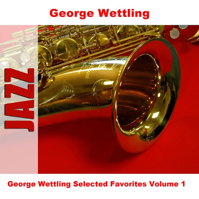 Album cover art for George Wettling Selected Favorites Volume 1