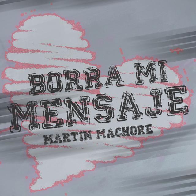 Album cover art for Borra Mi Mensaje