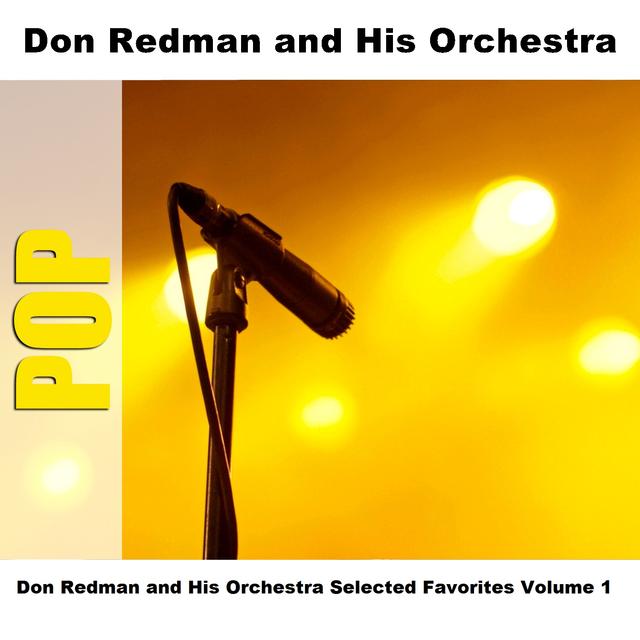 Album cover art for Don Redman And His Orchestra Selected Favorites, Vol. 1