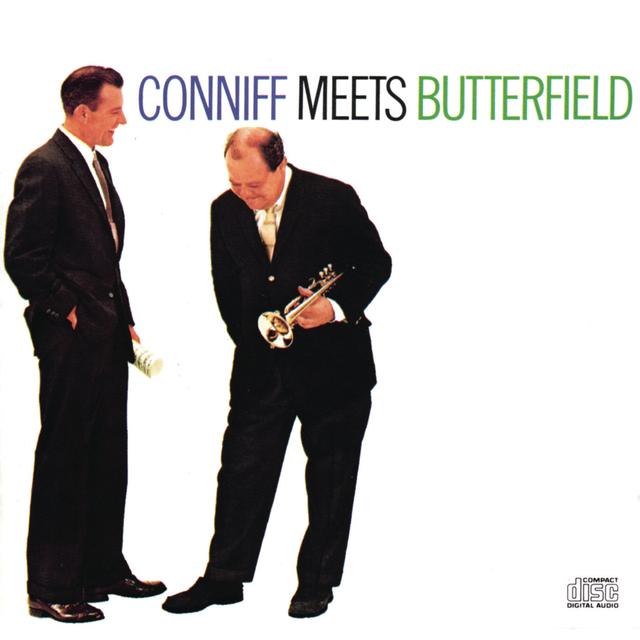 Album cover art for CONNIFF MEETS BUTTERFIELD BILLY BUTTERFIELD and RAY CONNIFF