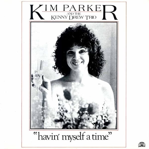 Album cover art for "Havin' Myself A Time"