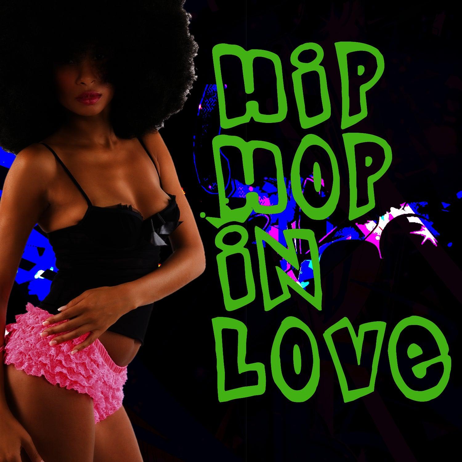 Hip Hop In Love