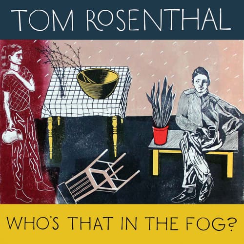 Album cover art for Who's That in the Fog?