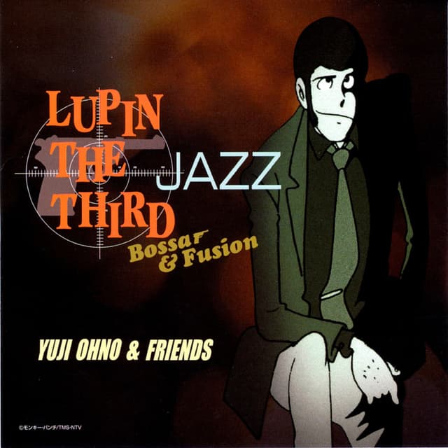 Album cover art for Lupin the Third Jazz: Bossa & Fusion