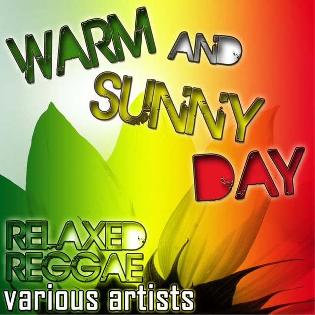 Album cover art for Warm And Sunny Day: Relaxed Reggae