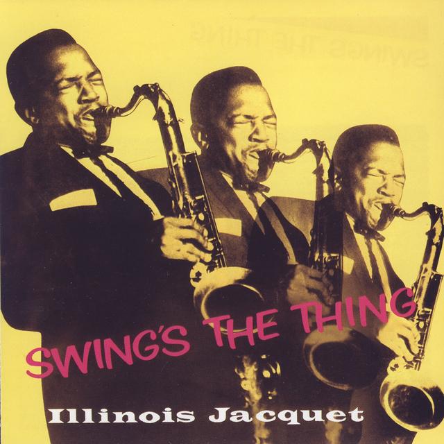 Album cover art for I. Jacquet - Swing's The Thing