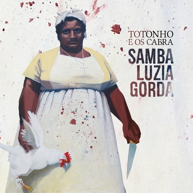 Album cover art for Samba Luzia Gorda