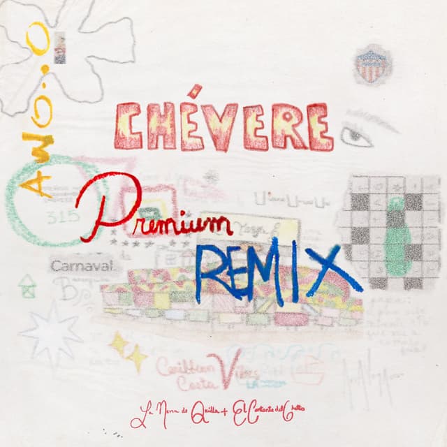 Album cover art for CHÉVERE (premium_remix)