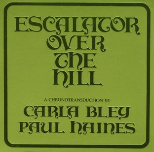 Album cover art for Escalator Over the Hill