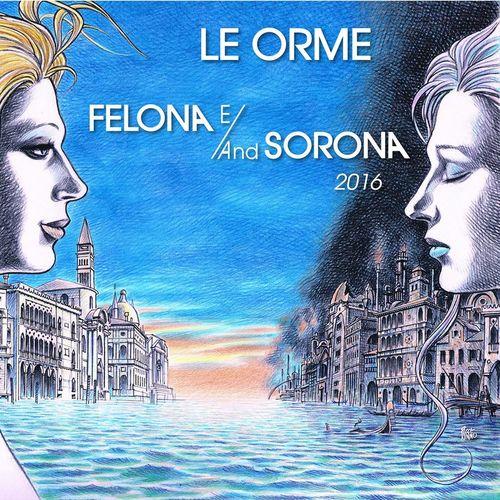 Album cover art for Felona E/And Sorona 2016