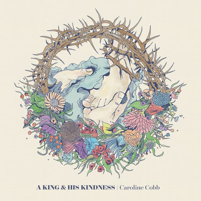 Album cover art for A King & His Kindness