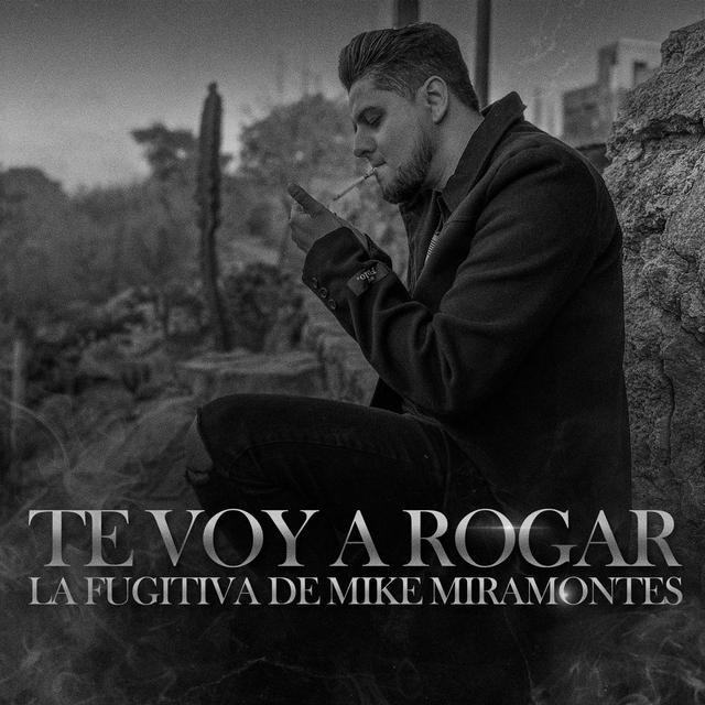 Album cover art for Te voy a rogar