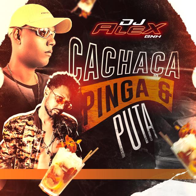 Album cover art for Cachaça, Pinga e Puta