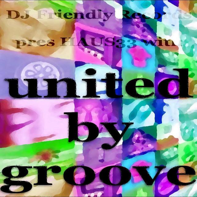 Album cover art for United By Groove
