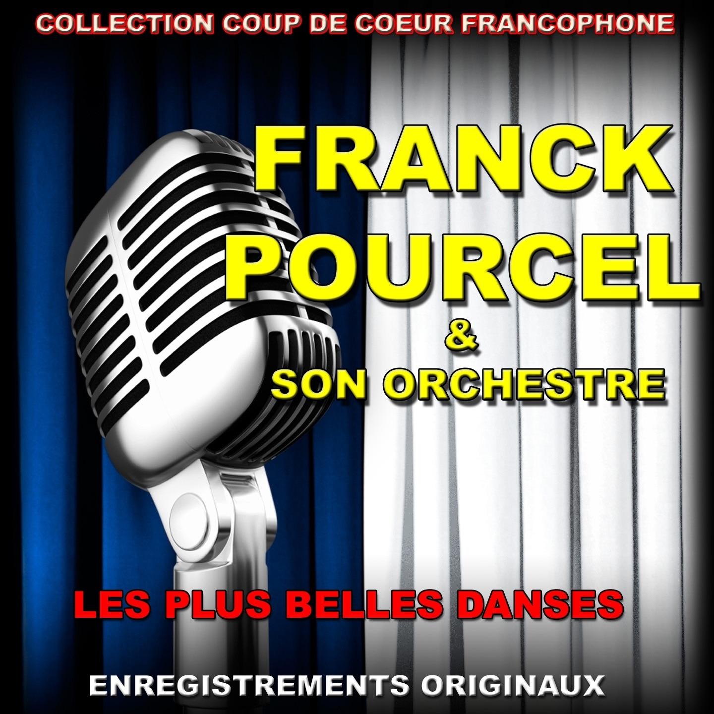 Franck Pourcel Et Son Orchestre: Les Plus Belles Danses