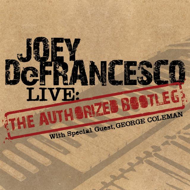 Album cover art for Live: The Authorized Bootleg