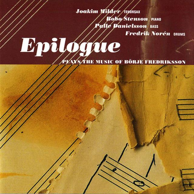 Album cover art for Epilogue - Plays the Music of Börje Fredriksson