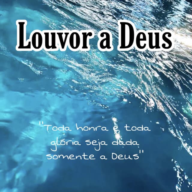 Album cover art for Louvor a Deus