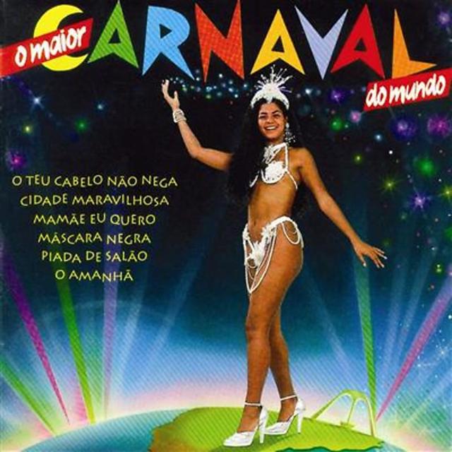 Album cover art for O Maior Carnaval do Mundo