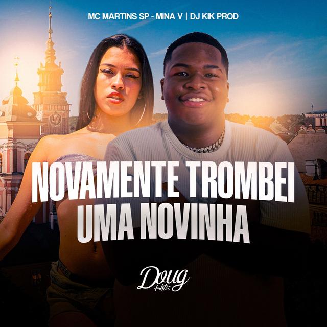 Album cover art for Novamente Trombei uma Novinha