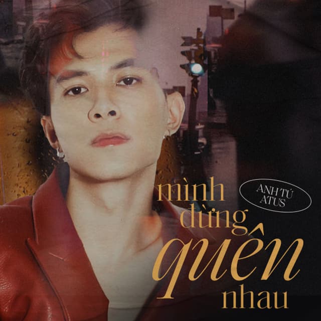 Album cover art for Mình Đừng Quên Nhau