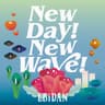 New day! New wave! [2023]