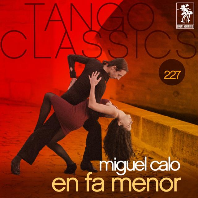 Album cover art for Tango Classics 227: En Fa Menor