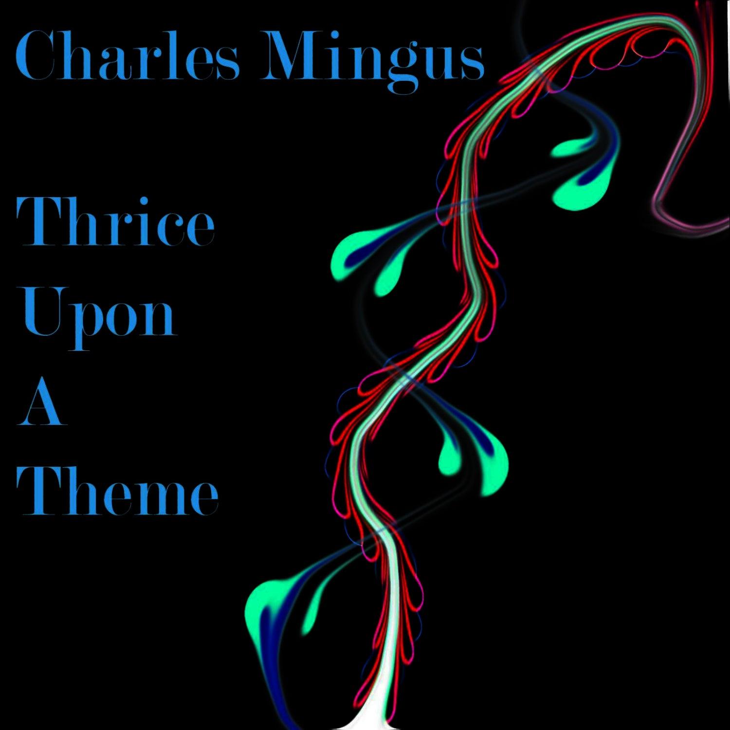 Thrice Upon A Theme