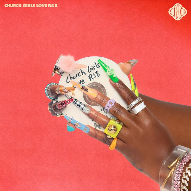 Album cover art for Church Girls Love R&B