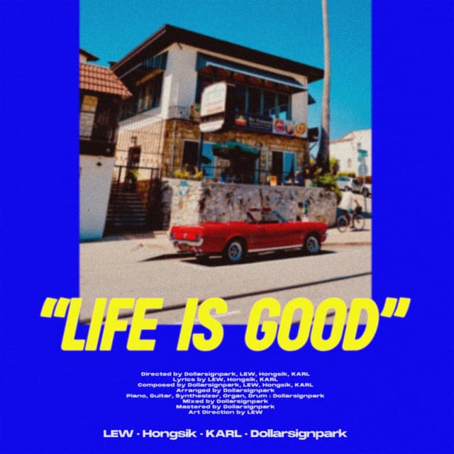 Album cover art for Life Is Good