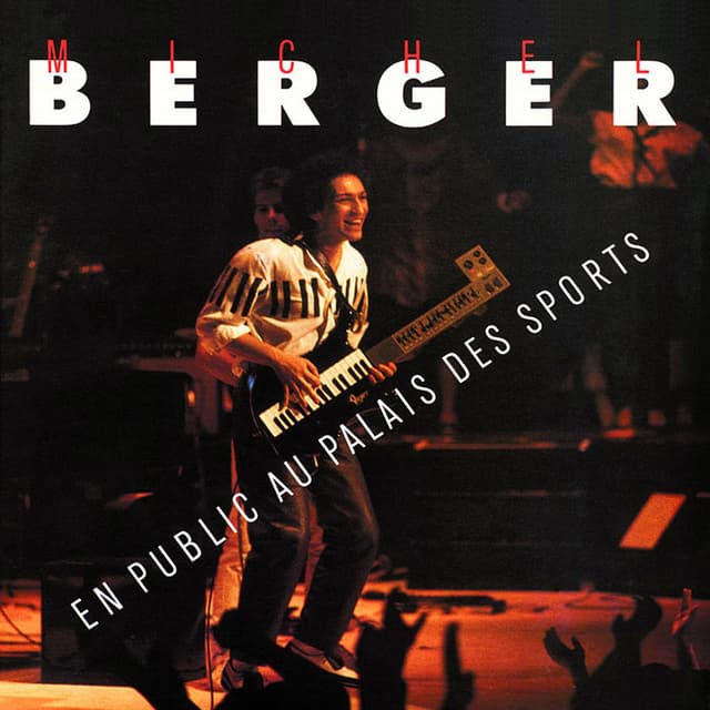 Album cover art for Michel Berger en Public au Palais des Sports