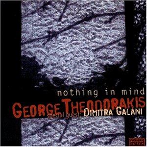 George Theodorakis : Nothing In Mind