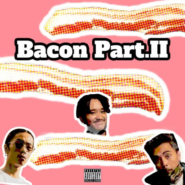 Album cover art for Bacon [Part.II]