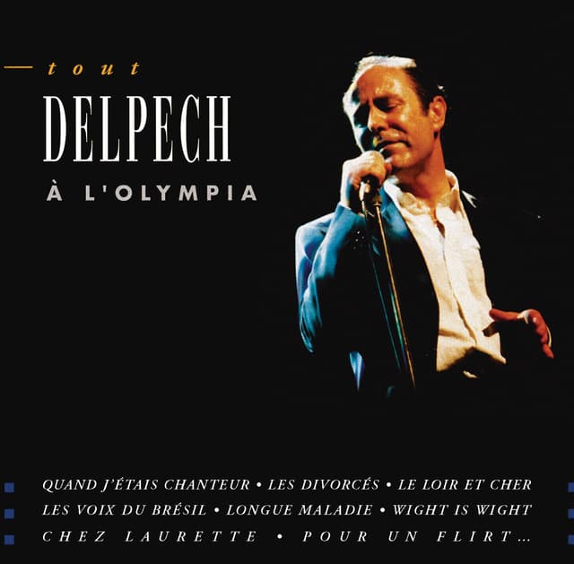 Album cover art for Tout Delpech à l'Olympia