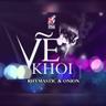 Vẽ Khói (Ve Khoi)
