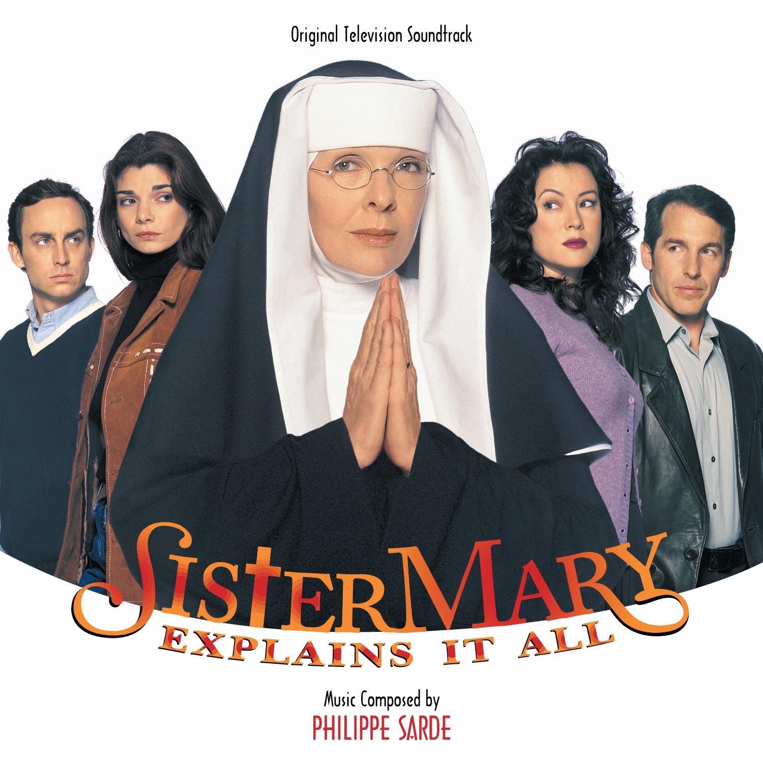 Sister Mary Explains It All [B.O.F.]