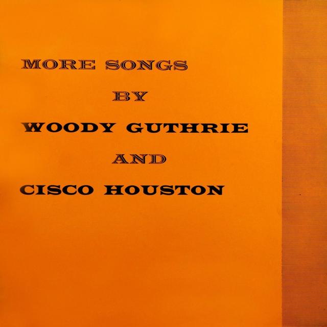 Album cover art for More Songs By Woody Guthrie And Cisco Houston